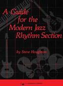  Houghton: A Guide for the Modern Jazz Rhythm Section