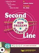 Antoon Aukes: Second Line (100 Years Of New Orleans Drumming)