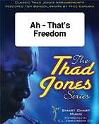  Jones: Ah - That's Freedom