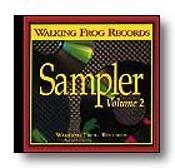 Walking Frog Records Sampler, Vol. 2