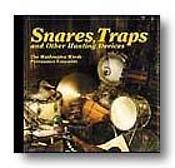 Snares, Traps & Other Hunting Devices