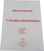 Preludios Americanos 3: Campo