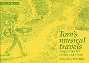 Graham Treacher: Tom's Musical Travels