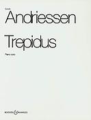 Louis Andriessen: Trepidus