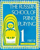 The Russian School of Piano Playing Volume 2