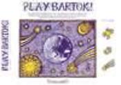 Béla Bartók: Play Bartok