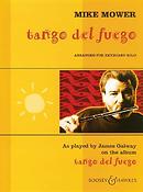 Mike Mower: Tango del Fuego