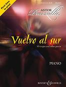 Astor Piazzolla: Vuelvo al Sur Piano