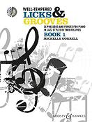 Well-tempered Licks and Grooves Vol. 1