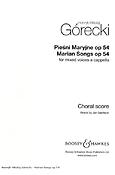 Henryk Mikolaj G¾recki: Marian Songs op. 54
