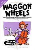 Waggon Wheels (Cello)