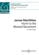 James MacMillan: Hymn to the Blessed Sacrament