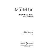 James MacMillan: The Offered Christ
