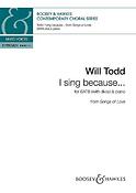 Will Todd: I sing because ...