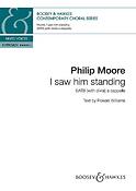 Philip Moore: I saw him standing