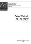 Peter Warlock: The First Mercy