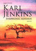 Karl Jenkins: Symphonic Adiemus