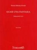 Henryk Mikolaj Górecki: Quasi Una Fantasia op. 64