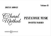 Zoltan Kodaly: Pentatonic Music Vol. 2