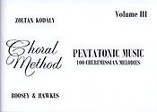 Zoltan Kodaly: Pentatonic Music Vol. 3