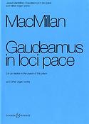 Gaudeamus in loci pace und weitere Orgelwerke