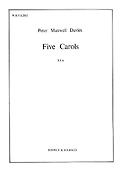 Peter Maxwell Davies, Sir: Five Carols