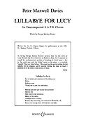 Peter Maxwell Davies, Sir: Lullabye for Lucy