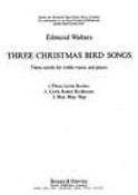 Edmund Walters: Three Christmas Bird Songs