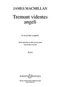 James MacMillan: Tremunt videntes angeli (SSAATTBB)