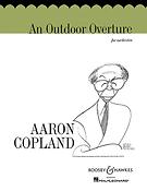 Aaron Copland: An Outdoor Overture