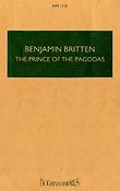 Benjamin Britten: The Prince of the Pagodas op. 57