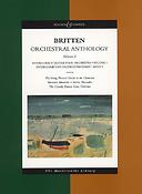 Benjamin Britten: Anthologie von Orchesterwerken Vol. 1
