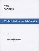 Bach: Preludes and Gallantries