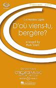 D'o? viens-tu, berg?re?