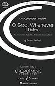 O God Whenever I Listen