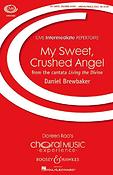 Daniel Brewbaker: My Sweet, Crushed Angel