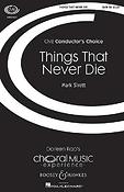 Things That Never Die