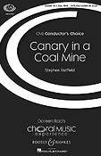 Stephen Hatfield: Canary in a Coal Mine