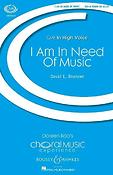David Brunner: I Am In Need Of Music
