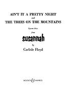 Ain't it a Pretty Nite-The Trees on the Mountains