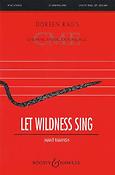 Let Wildness Sing
