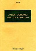 Aaron Copland: Music For A Great City