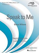 Dana Wilson: Speak to Me