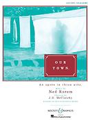 Ned Rorem: Our Town