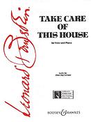 Take Care of This House