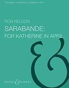 Ron Nelson: Sarabande For Katharine in April