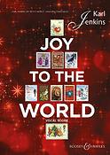 Karl Jenkins: Joy to the World