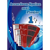 Accordeon Spelen met Plezier 1