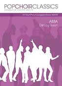 Pop Choir Classics: Abba Dancing Queen (SSATB)