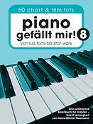 Piano Gefällt Mir! 8 - 50 Chart und Film Hits 